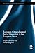 European Citizenship and Social Integration in the European Union (Routledge Advances in Sociology)
