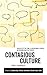 Contagious Culture by Anese Cavanaugh