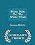 Moby Dick: Or, The White Whale - Scholar's Choice Edition