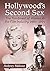 Hollywood's Second Sex: The Treatment of Women in the Film Industry, 1900-1999