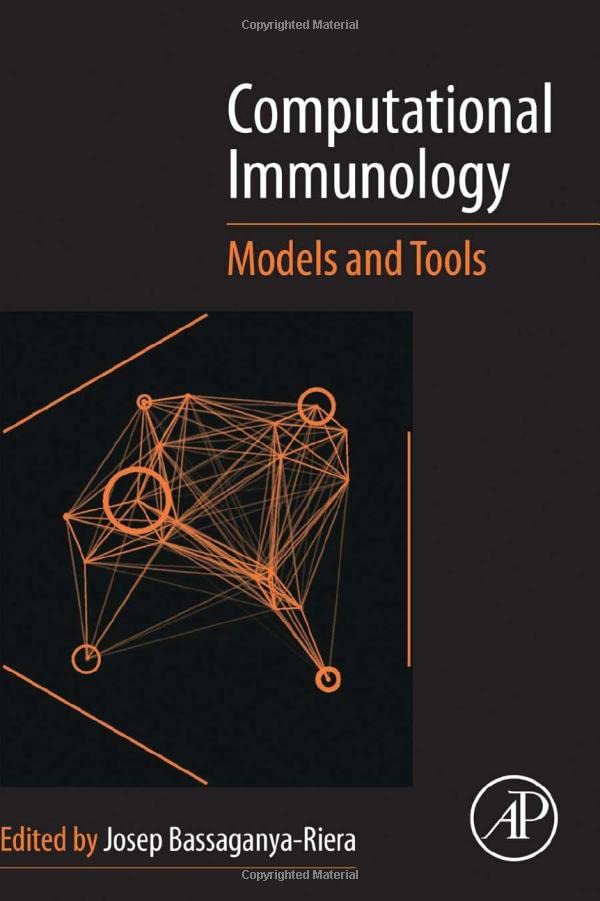 Computational Immunology: Models and Tools (Paperback)