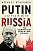 Putin and the Rise of Russia
