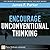 Encourage Unconventional Thinking