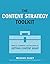 The Content Strategy Toolkit: Methods, Guidelines, and Templates for Getting Content Right