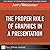 The Proper Role of Graphics in a Presentation