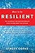 How To Be Resilient by Stacey Copas