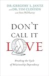 Don't Call It Love: Breaking the Cycle of Relationship Dependency