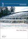Energy Dissipation in Hydraulic Structures (IAHR Monographs) Energy Dissipation in Hydraulic Structures (IAHR Monographs)