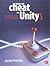 How to Cheat in Unity 5: Tips and Tricks for Game Development