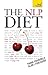 The NLP Diet: Teach Yourself: Think Yourself Slim - For Good