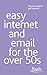 Easy Internet & Email for the Over 50s (Flash)