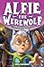 Werewolf Secrets (Alfie the Werewolf #6)