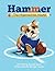 Hammer the Hyperactive Hound