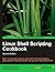 Linux Shell Scripting Cookbook