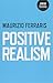 Positive Realism