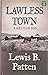 Lawless Town: A Western Duo