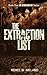 The Extraction List (The Extraction List Series)