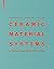 Ceramic Material Systems: I...
