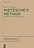 Nietzsche S Method: Experimentalism in Science and Mind