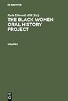 The Black Women Oral History Project. Cplt.