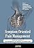 Symptom Oriented Pain Management
