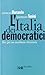 L'Italia dei democratici. Idee per un manifesto riformista