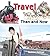 Travel Then And Now (Turtleback School & Library Binding Edition)