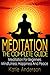 Meditation: The Complete Gu...