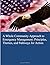 A Whole Community Approach to Emergency Management: Principles, Themes, and Pathways for Action