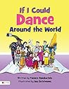 If I Could Dance Around the World