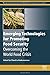 Emerging Technologies for Promoting Food Security: Overcoming the World Food Crisis (Woodhead Publishing Series in Food Science, Technology and Nutrition)