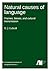 Natural causes of language: Frames, biases, and cultural transmission (Conceptual Foundations of Language Science)