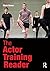The Actor Training Reader