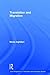 Translation and Migration (New Perspectives in Translation and Interpreting Studies)