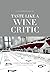 Taste Like a Wine Critic: A Guide to Understanding Wine Quality