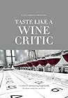 Taste Like a Wine...