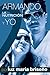 Armando, La Nutricion y Yo (Spanish Edition)