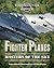 Fighter Planes: Masters of ...