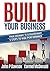 BUILD Your Business