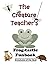 The Creature Teacher's Frog...