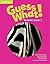 Guess What! American English Level 5 Student's Book