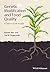 Genetic Modification and Food Quality by Robert Blair