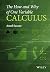The How and Why of One Variable Calculus by Amol Sasane The How and Why of One Variable Calculus by Amol Sasane