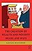 The Creation of Wealth and Poverty (Routledge Frontiers of Political Economy)