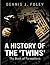 A History of the 'Twins', T...