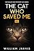 The Cat Who Saved Me (Sky Valley Cozy Mystery Cat #3)