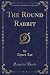 The Round Rabbit by Agnes Lee