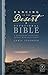 Dancing in the Desert Devotional Bible NLT (Softcover): A Refreshing Spiritual Journey with God's People