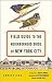 Field Guide to the Neighborhood Birds of New York City by Leslie Day
