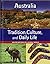 Australia: Tradition, Culture, and Daily Life (Major Nations in a Global World: Tradition, Culture, and Daily Life)